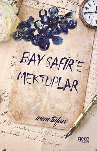 Bay Safir`e Mektuplar - 1