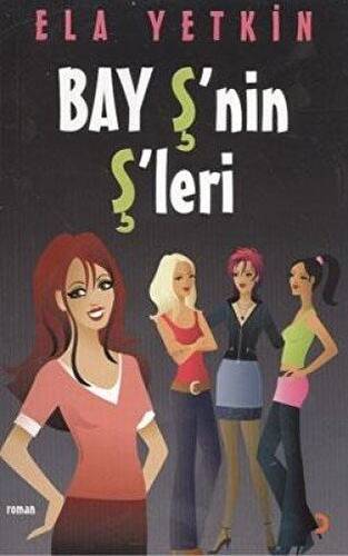 Bay Ş’nin Ş’leri - 1