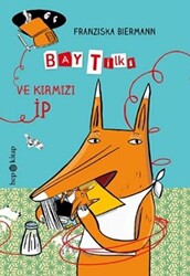 Bay Tilki ve Kırmızı İp - 1