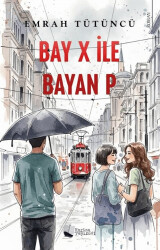 Bay X İle Bayan P - Karina Yayınevi