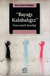 Bayağı Kalabalığız - 1