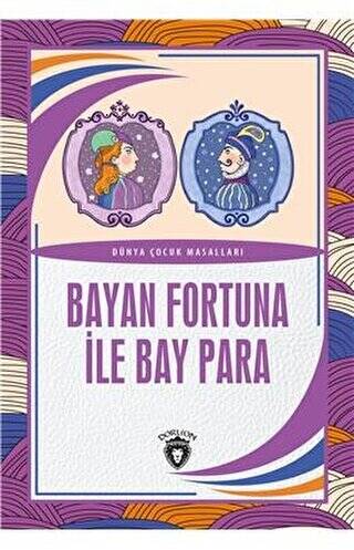 Bayan Fortuna İle Bay Para Dünya Çocuk Masalları - 1