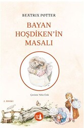 Bayan Hoşdiken`in Masalı - 1