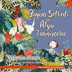 Bayan Şeftali ve Alya Tanışıyorlar - 1