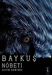 Baykuş Nöbeti - İkinci Adam Yayınları