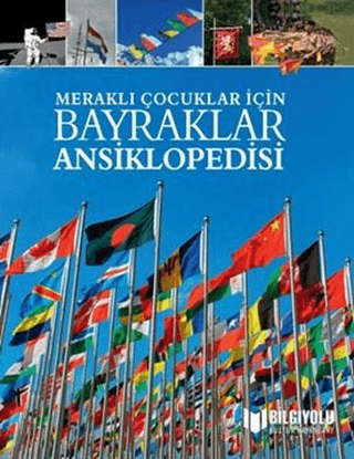 Bayraklar Ansiklopedisi - Meraklı Çocuklar İçin - 1
