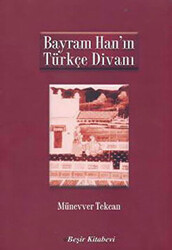 Bayram Han`ın Türkçe Divanı - 1