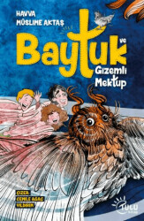 Baytuk ve Gizemli Mektup - Tulu Kitap