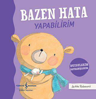 Bazen Hata Yapabilirim - Duygularım Davranışlarım - 1