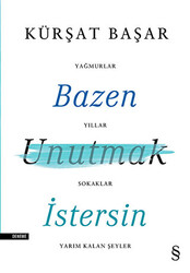 Bazen Unutmak İstersin - 1