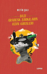Bazı Arabesk Şarkıların Uzun Girişleri - 1