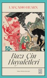 Bazı Çin Hayaletleri - Ketebe Yayınları