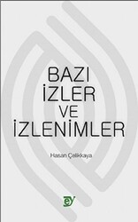 Bazı İzler ve İzlenimler - 1