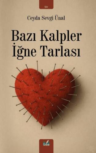 Bazı Kalpler İğne Tarlası - 1