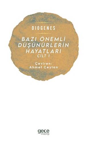 Bazı Önemli Düşünürlerin Hayatları Cilt 1 - 1