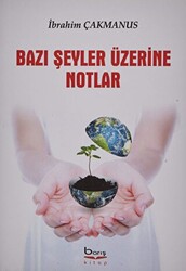 Bazı Şeyler Üzerine Notlar - 1