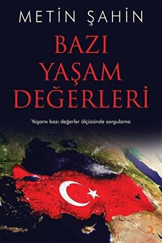 Bazı Yaşam Değerleri - 1