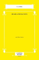 Bears and Dacoits - Capitol Books