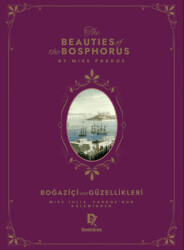 Beauties Of The Bosphorus - Boğaziçi’nin Güzellikleri - 1