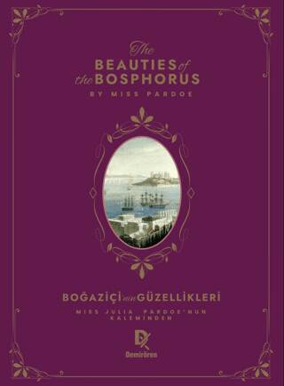 Beauties Of The Bosphorus - Boğaziçi’nin Güzellikleri - 1