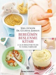 Bebeğimin Beslenme Kitabı - 1