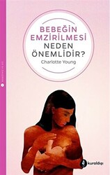 Bebeğin Emzirilmesi Neden Önemlidir? - 1