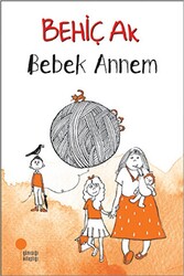 Bebek Annem - 1