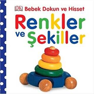 Bebek Dokun ve Hisset: Renkler ve Şekiller - 1