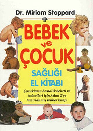 Bebek ve Çocuk Sağlığı El Kitabı - 1