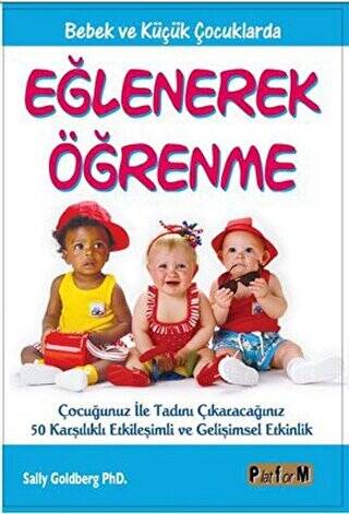 Bebek ve Küçük Çocuklarda Eğlenerek Öğrenme - 1