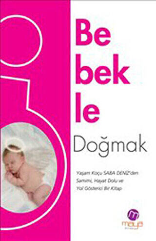 Bebekle Doğmak - 1