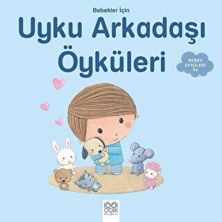 Bebekler İçin Uyku Arkadaşı Öyküleri - 1