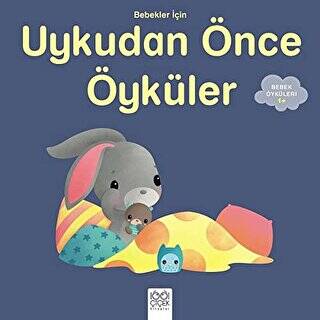 Bebekler İçin Uykudan Önce Öyküler - 1