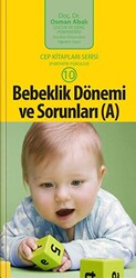 Bebeklik Dönemi ve Sorunları A - 1