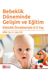 Bebeklik Döneminde Gelişim ve Eğitim - 1