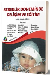 Bebeklik Döneminde Gelişim ve Eğitim - 1