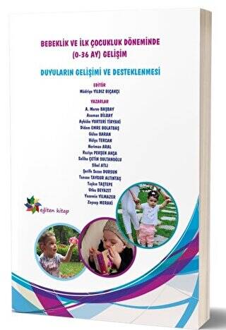 Bebeklik ve İlk Çocukluk Döneminde 0-36 Ay Gelişim - 1
