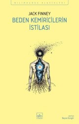 Beden Kemiricilerin İstilası - İthaki Yayınları