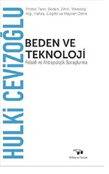 Beden ve Teknoloji - 1