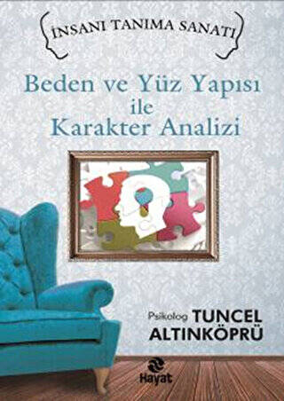 Beden ve Yüz Yapısı ile Karakter Analizi - 1