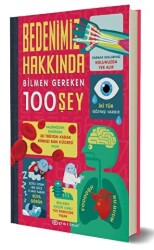 Bedenimiz Hakkında Bilmen Gereken 100 Şey - 1