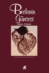 Bedenin Güncesi - 1