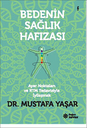 Bedenin Sağlık Hafızası - 1