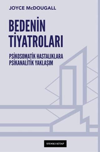Bedenin Tiyatroları - 1