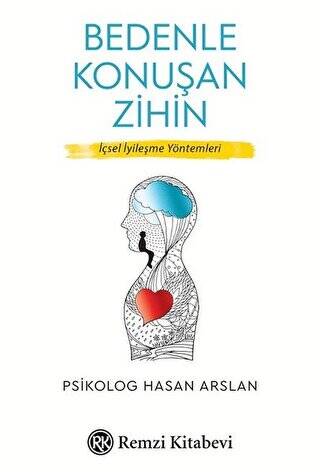 Bedenle Konuşan Zihin - 1