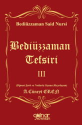 Bediüzzaman Tefsiri III - Gülnar Yayınları