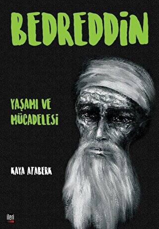 Bedreddin: Yaşamı ve Mücadelesi - 1