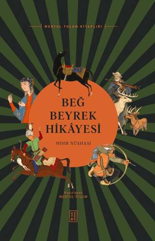 Beğ Beyrek Hikâyesi - 1