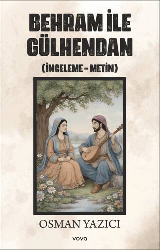 Behram ile Gülhendan - 1