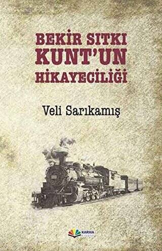 Bekir Sıtkı Kunt`un Hikayeciliği - 1